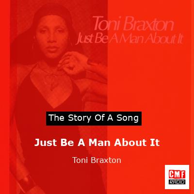 final cover Just Be A Man About It Toni Braxton