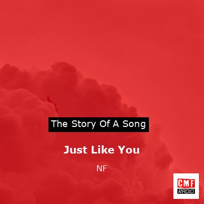 Just Like You – NF