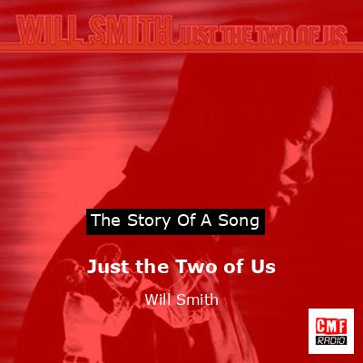 final cover Just the Two of Us Will Smith