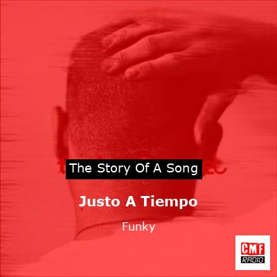 Justo A Tiempo – Funky