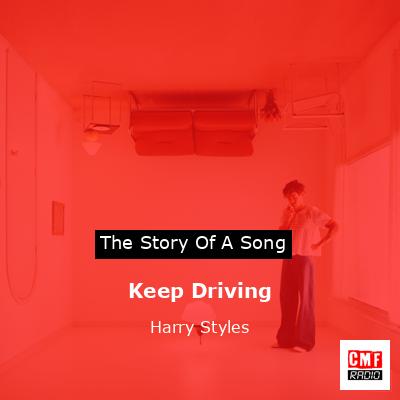 final cover Keep Driving Harry Styles