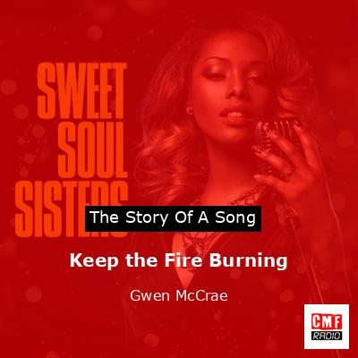 Keep the Fire Burning – Gwen McCrae