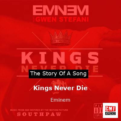 Kings Never Die – Eminem