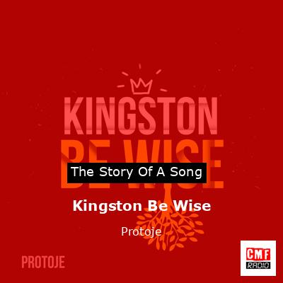 Kingston Be Wise – Protoje