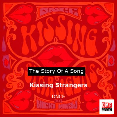 final cover Kissing Strangers DNCE