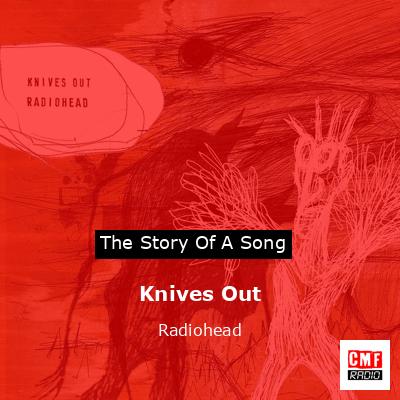final cover Knives Out Radiohead