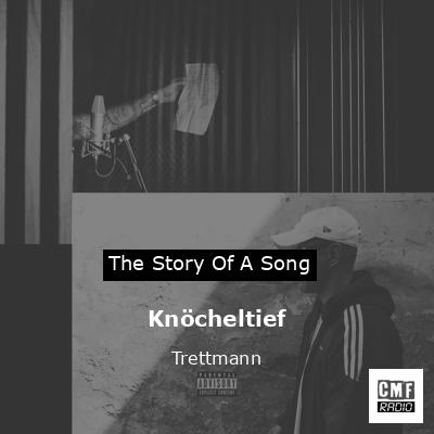 final cover Knocheltief Trettmann