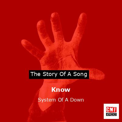 Know – System Of A Down