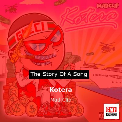 Kotera – Mad Clip