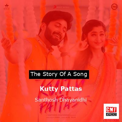 final cover Kutty Pattas Santhosh Dhayanidhi