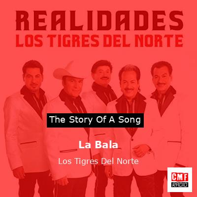 final cover La Bala Los Tigres Del Norte