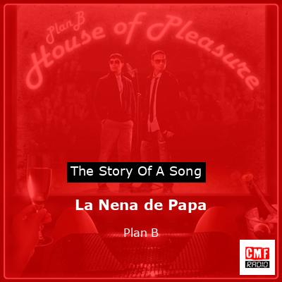 La Nena de Papa – Plan B