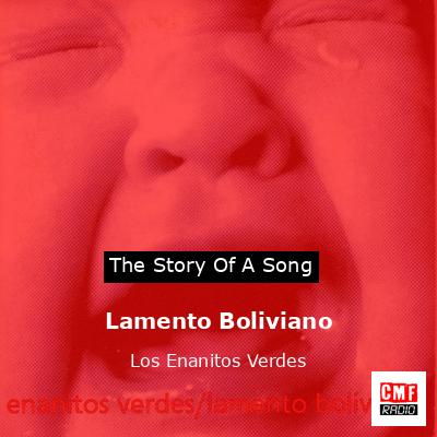 Lamento Boliviano – Los Enanitos Verdes