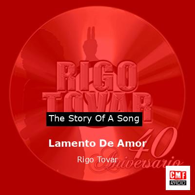 Lamento De Amor – Rigo Tovar