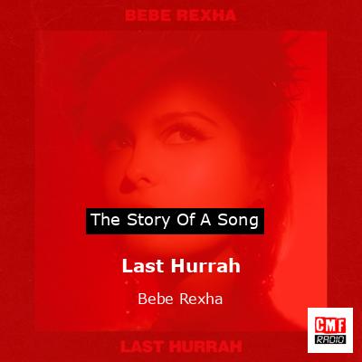 final cover Last Hurrah Bebe Rexha