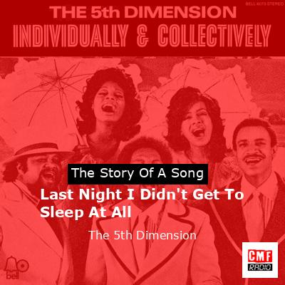final cover Last Night I Didnt Get To Sleep At All The 5th Dimension
