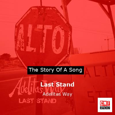 Last Stand – Adelitas Way