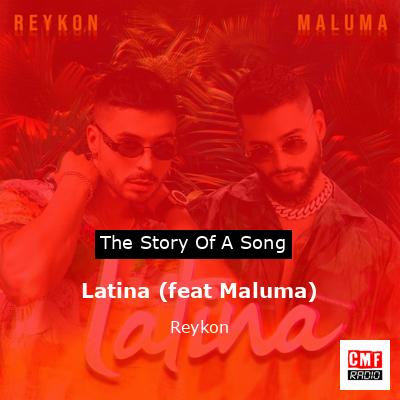 Latina (feat Maluma) – Reykon
