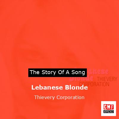 Lebanese Blonde – Thievery Corporation