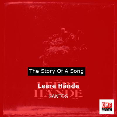 Leere Hände – SANTOS