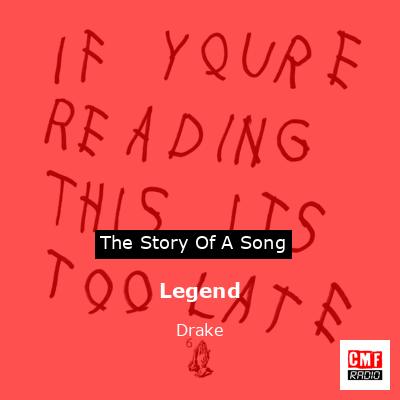 Legend – Drake