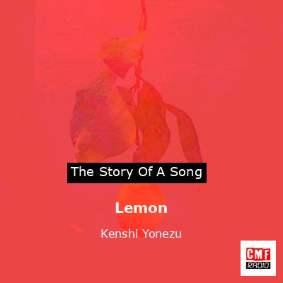 Lemon – Kenshi Yonezu