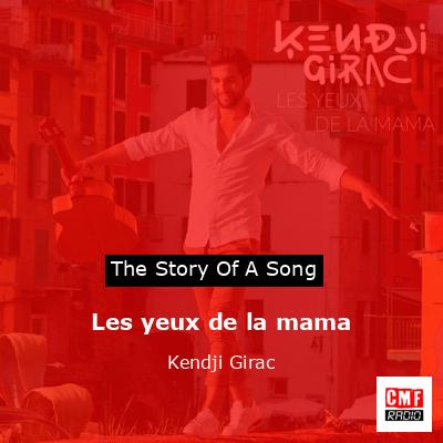 Les yeux de la mama – Kendji Girac