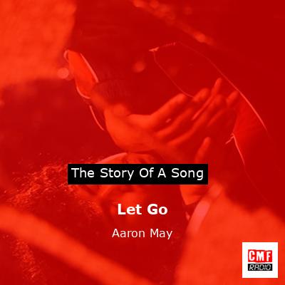 final cover Let Go Aaron May