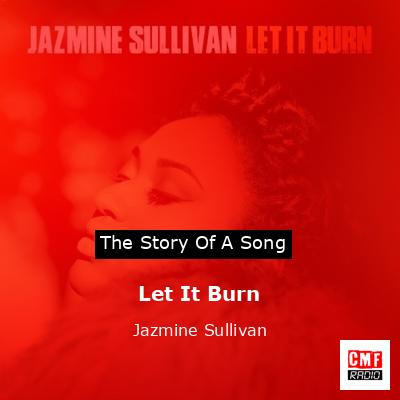 The story and meaning of the song 'Bust Your Windows - Jazmine Sullivan 