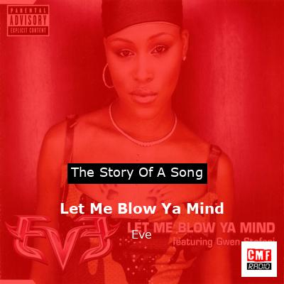Let Me Blow Ya Mind – Eve