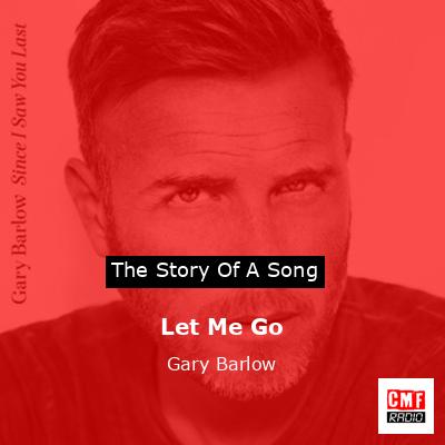final cover Let Me Go Gary Barlow