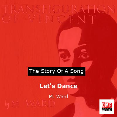 Let’s Dance – M. Ward