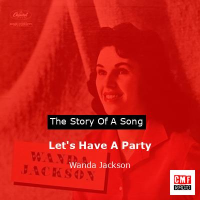 Let’s Have A Party – Wanda Jackson