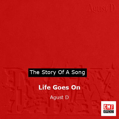 Life Goes On – Agust D