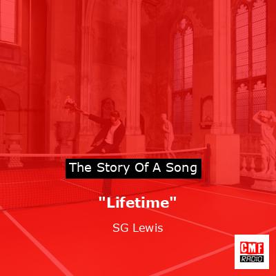 “Lifetime” – SG Lewis
