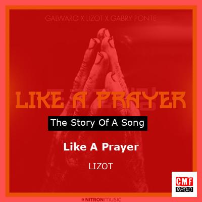 Like A Prayer – LIZOT