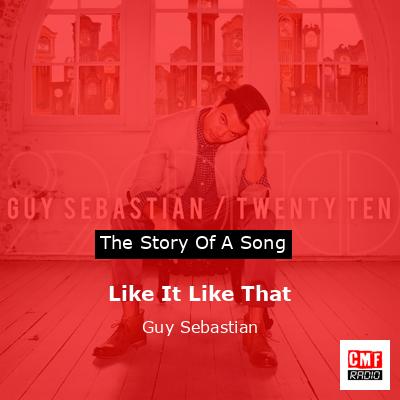 Like It Like That – Guy Sebastian