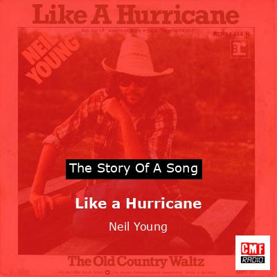 Like a Hurricane – Neil Young