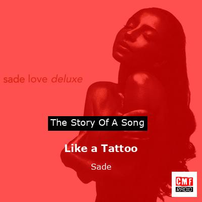 Like a tattoo Sade  Sade  Like A Tattoo  910 Views  TikTok