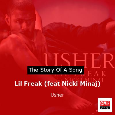 Lil Freak (feat Nicki Minaj) – Usher