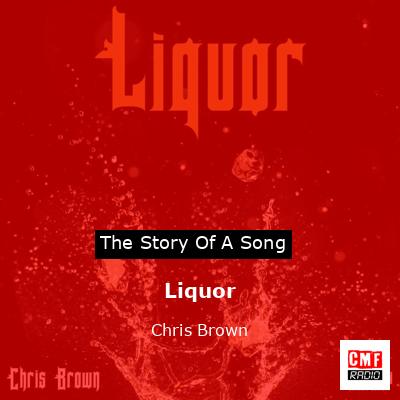 final cover Liquor Chris Brown
