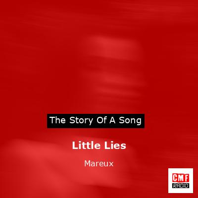 Little Lies – Mareux