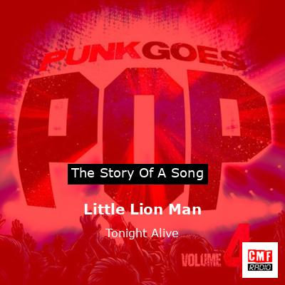 Little Lion Man – Tonight Alive