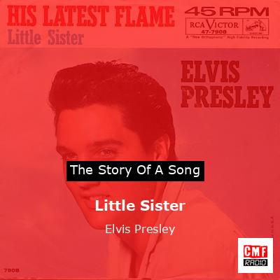Little Sister – Elvis Presley