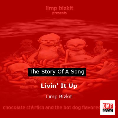 final cover Livin It Up Limp Bizkit