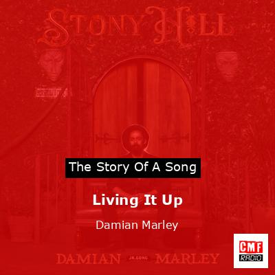 Living It Up – Damian Marley