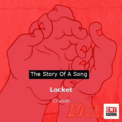 Locket – Crumb