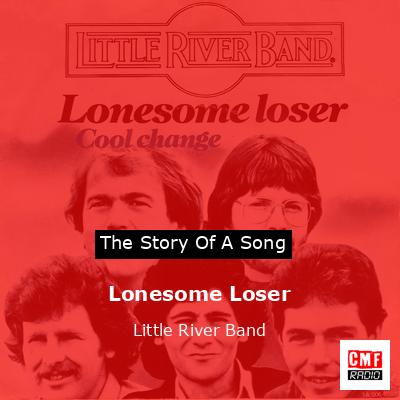 final cover Lonesome Loser Little River Band