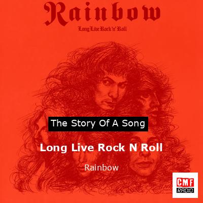 Long Live Rock N Roll – Rainbow