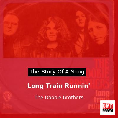 final cover Long Train Runnin The Doobie Brothers